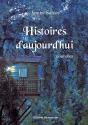 Histoires D'Aujourd'Hui - Preview