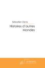 Histoires D'Autres Mondes - Preview