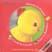 Capa do artigo Histoires De Antonin Le Poussin ; Léon Le Bourdon ; Carole La Luciole