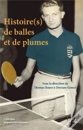 Histoire(S) De Balles Et De Plumes