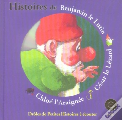 Capa do artigo Histoires De Benjamin Le Lutin, César Le Lézard, Chloé L'Araignée