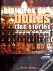 Histoires De Boites / Tins Stories