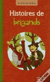 Histoires De Brigands