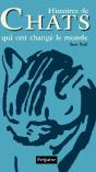 Histoires De Chats Qui Ont Change Le Monde - Preview