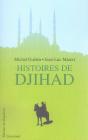 Histoires De Djihad - Preview
