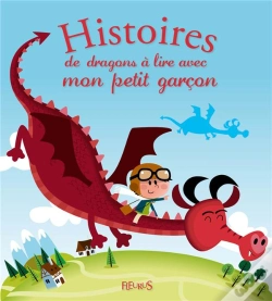Capa do artigo Histoires De Dragons A Lire Avec Mon Petit Garcon
