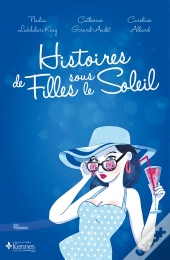Histoires De Filles Sous Le Soleil