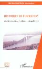 Histoires De Formation ; Recits Croises Ecritures Singulieres - Preview