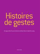Histoires De Gestes
