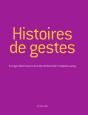 Histoires De Gestes - Preview