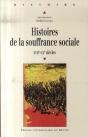 Histoires De La Souffrance Sociale, Xvii-Xx Siècles - Preview