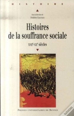 Capa do artigo Histoires De La Souffrance Sociale, Xvii-Xx Siècles