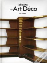 Histoires De L'Art Déco