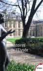 Histoires De L'Elysée - Preview