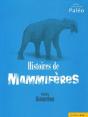 Histoires De Mammifères - Preview