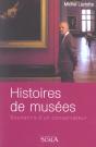 Histoires De Musees ; Souvenirs D'Un Conservateur - Preview