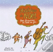Histoires De Noël Pour Frissonner Au Coin Du Feu