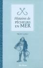 Histoires De Pêcheurs En Mer - Preview