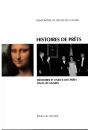 Histoires De Prets. Memoires Et Enjeux Des Prets Dans Les Musees - Preview