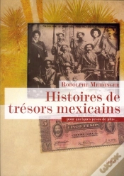 Capa do artigo Histoires De Trésors Mexicains