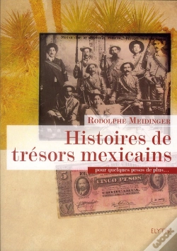 Capa do artigo Histoires De Trésors Mexicains
