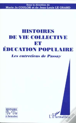 Capa do artigo Histoires De Vie Collective Et Éducation Populaire