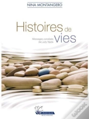Capa do artigo Histoires De Vies ; Messages Canalisés De Lady Nada