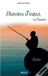 Histoires D'Eaux Et D'Autres