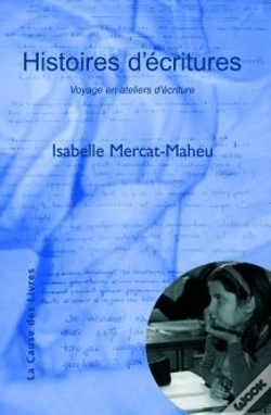 Capa do artigo Histoires D'Écritures ; Voyage En Atelier D'Écriture