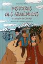 Histoires Des Arméniens ; Un Peuple Du Caucase - Preview