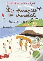 Histoires Des Jean-Quelque-Chose : Des Vacances En Chocolat