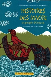 Histoires Des Maori, Un Peuple D'Océanie