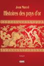 Histoires Des Pays D’Or - Preview