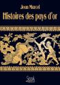 Histoires Des Pays D'Or - Preview