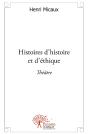 Histoires D'Histoire Et D'Éthique : Théâtre - Preview