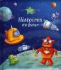 Histoires Du Futur - Preview