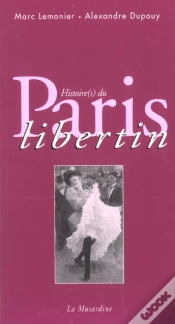 Capa do artigo Histoire(S) Du Paris Libertin
