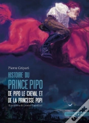 Capa do artigo Histoires Du Prince Pipo, De Pipo Le Cheval Et De La Princesse Popi