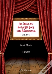 Capa do artigo Histoires Du Royaume Pour Une République - Volume 2