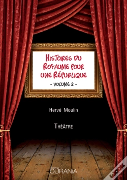 Capa do artigo Histoires Du Royaume Pour Une République - Volume 2