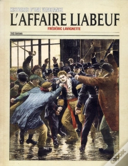 Capa do artigo Histoires D'Une Vengeance L'Affaire Liabeuf