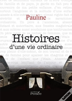 Capa do artigo Histoires D'Une Vie Ordinaire