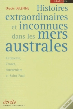 Capa do artigo Histoires Extraordianires Et Inconnues Dans Les Mers Australes