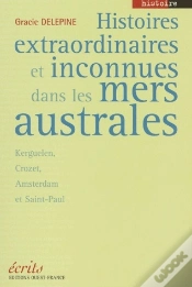 Capa do artigo Histoires Extraordianires Et Inconnues Dans Les Mers Australes