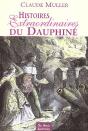 Histoires Extraordinaires Du Dauphiné - Preview
