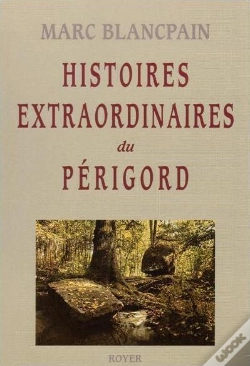 Capa do artigo Histoires Extraordinaires Du Périgord
