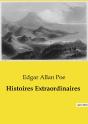 Histoires Extraordinaires - Une Exploration Des Mysteres E - Preview
