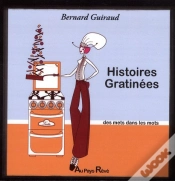 Capa do artigo Histoires Gratinées, Des Mets Dans Les Mots