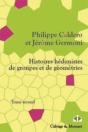 Histoires Hedonistes De Groupes Et De Geometries - Preview