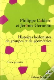 Capa do artigo Histoires Hedonistes De Groupes Et De Geometries - Tome 1